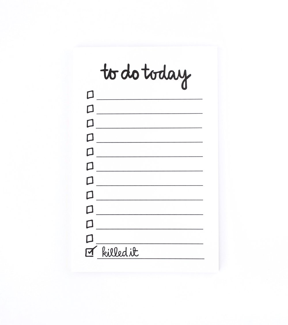 Killed It! Daily To-Do List - Hidden Lake Garden Home