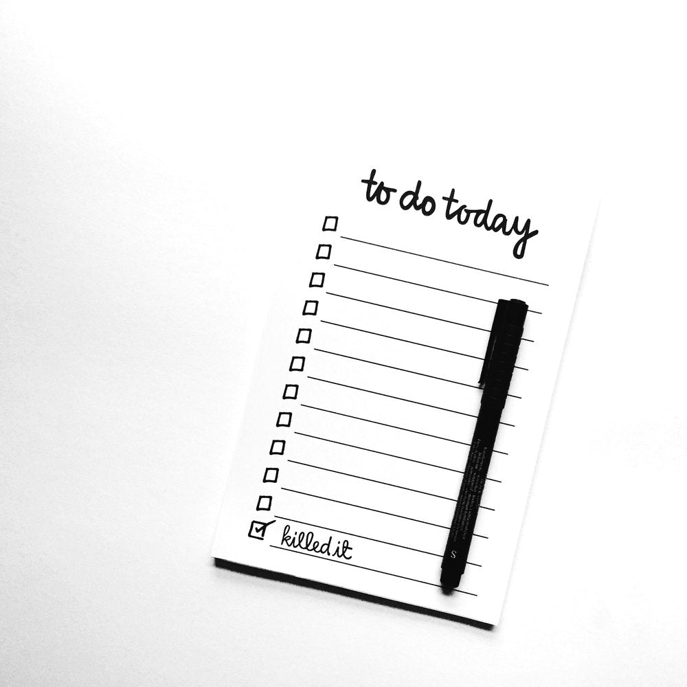 Killed It! Daily To-Do List - Hidden Lake Garden Home